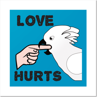 Love Hurts - Umbrella Cockatoo Parrot Posters and Art